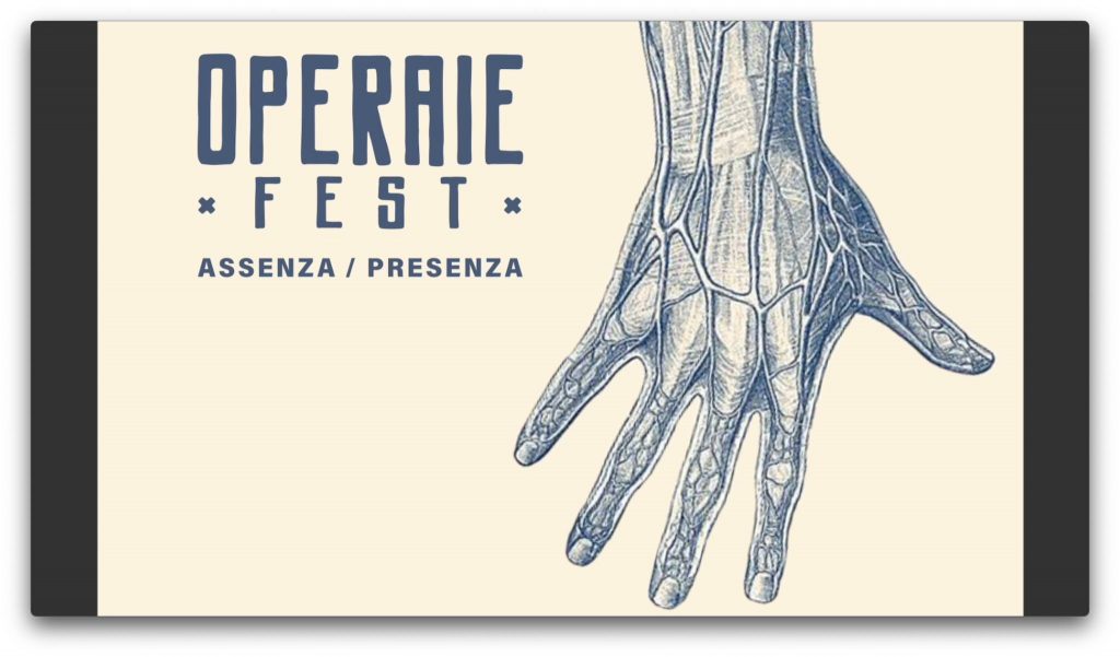 IV edizione Operaie Fest