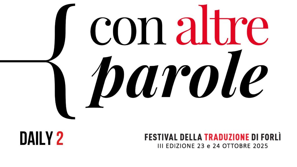 Daily 2 – Festival della Traduzione 2025