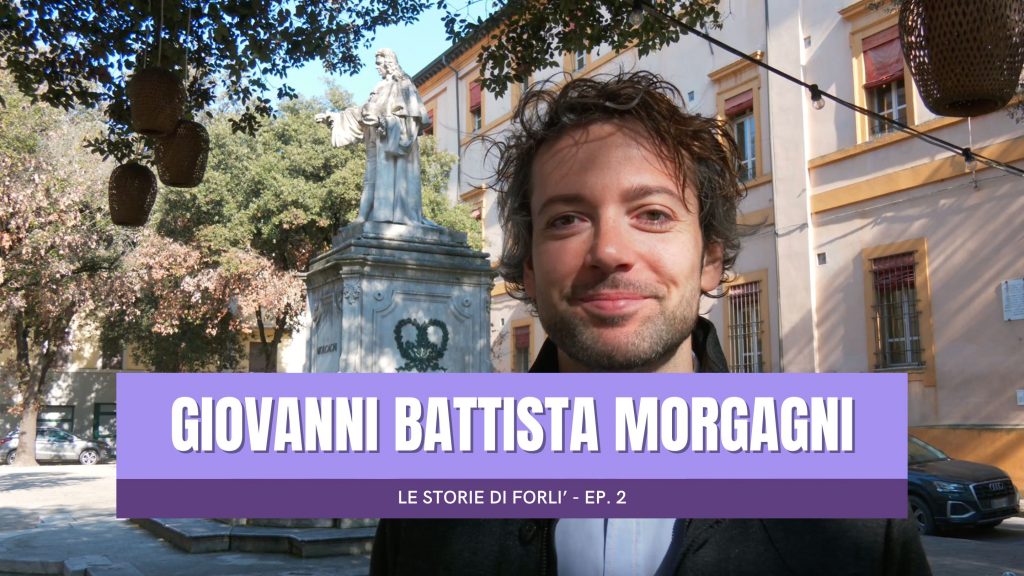 Storie di Forlì – Giovanni Battista Morgagni